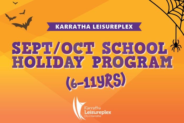 Sept/Oct School Holidays ages 6-11